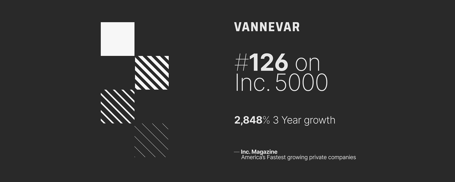 Vannevar Named to Inc. 5000: Fastest Growing Private Companies in America