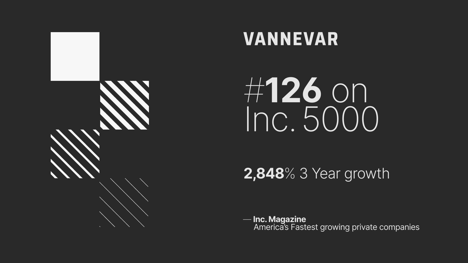 Vannevar Named to Inc. 5000: Fastest Growing Private Companies in America