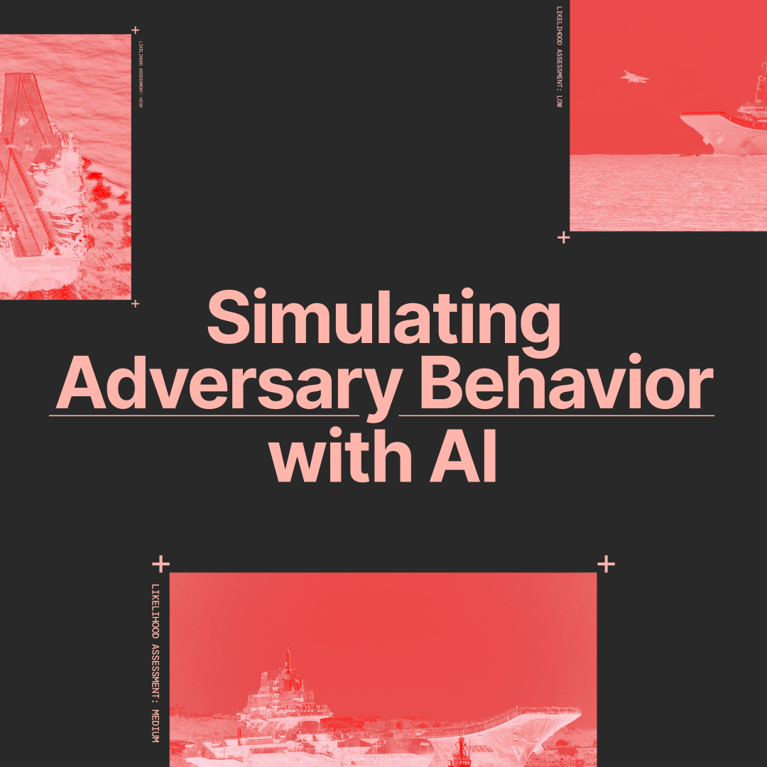 Vannevar Engineering Case Study: Simulating Adversary Behavior With AI